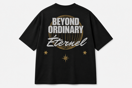 Beyond Ordinary - Eternel Premium Oversized Tshirt